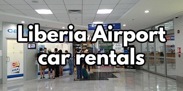 Car rental Liberia airport costa rica featured