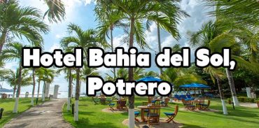 Hotel Bahia del Sol Potrero featured