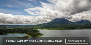 Arenal Lake by boat + Peninsula Trail