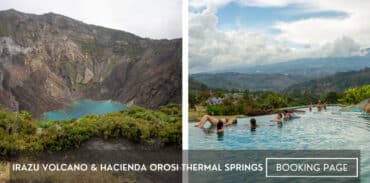 irazu volcano and hacienda orosi hot springs