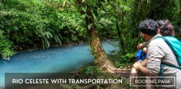 rio celeste tour with transportation