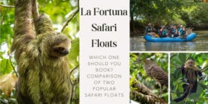 la fortuna safari floats - which one should you book?